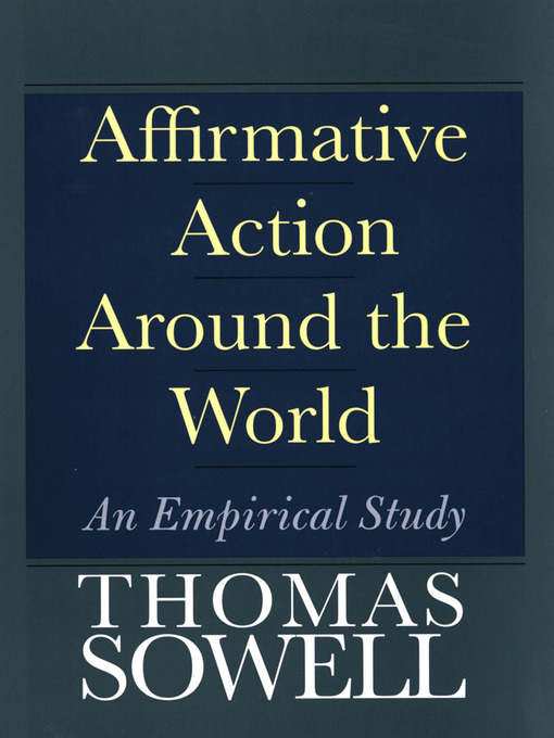 Title details for Affirmative Action Around the World by Thomas Sowell - Wait list